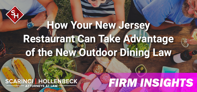 How Your New Jersey Restaurant Can Take Advantage of the New Outdoor Dining Law