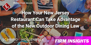 How Your New Jersey Restaurant Can Take Advantage of the New Outdoor Dining Law