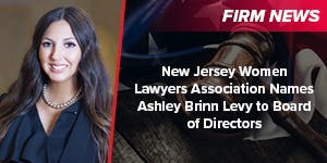 New Jersey Women Lawyers Association Names Ashley Brinn Levy to Board of Directors 