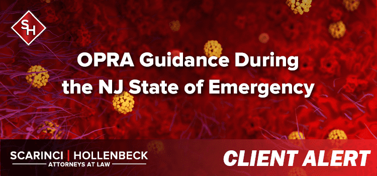 OPRA Guidance During the NJ State of Emergency