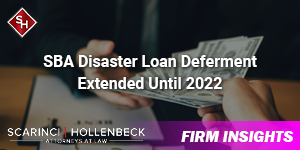 SBA Disaster Loan Deferment Extended Until 2022