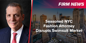Seasoned NYC Fashion Attorney Disrupts Swimsuit Market