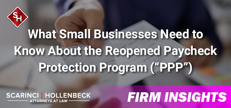 What Small Businesses Need to Know About the Reopened PPP Loan Program