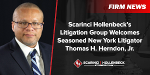 Scarinci Hollenbeck’s Litigation Group Welcomes Seasoned New York Litigator Thomas H. Herndon, Jr.