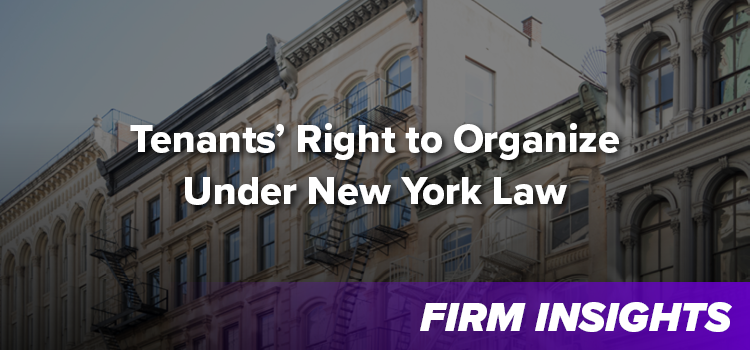 Tenants’ Right to Organize Under New York Law