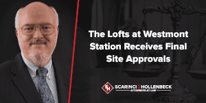 The Lofts at Westmont Station Receives Final Approvals