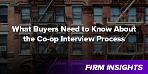 What Buyers Need to Know About the Co-op Interview Process