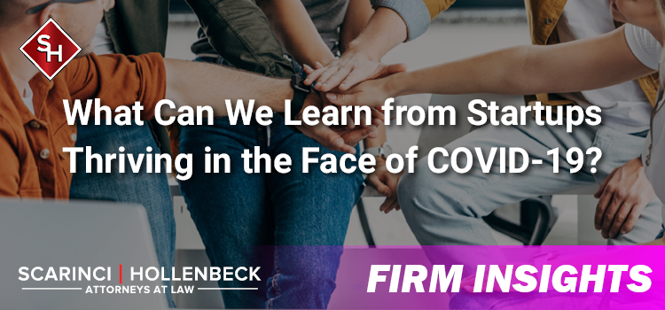 What Can We Learn from Startups Thriving in the Face of COVID-19?